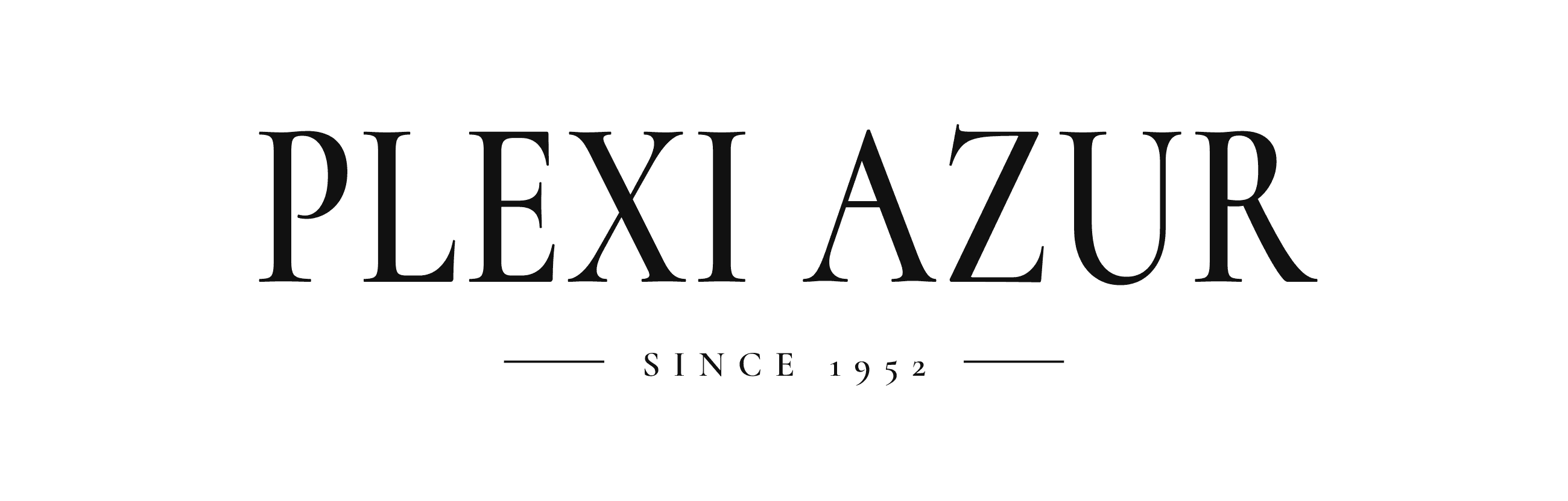 Plexi Azur, manufacture depuis 1952